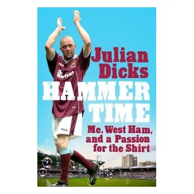 Hammer Time - Dicks, Julian