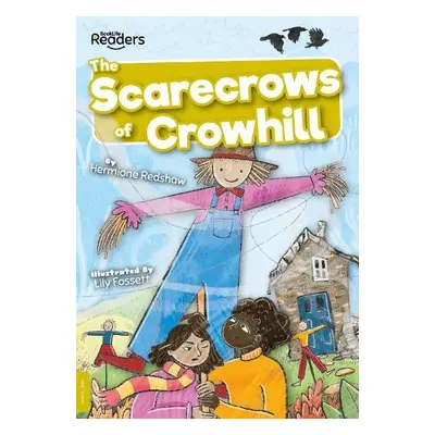 Scarecrows of Crowhill - Redshaw, Hermione