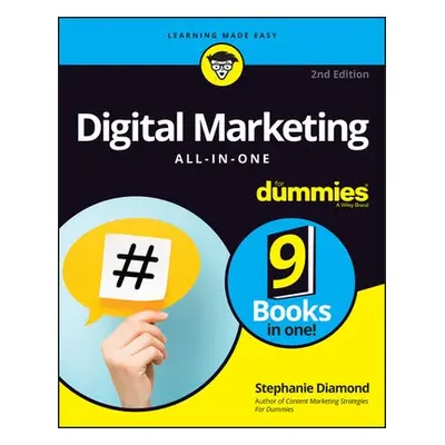 Digital Marketing All-In-One For Dummies - Diamond, Stephanie