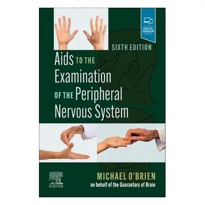 Aids to the Examination of the Peripheral Nervous System