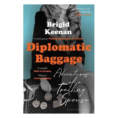 Diplomatic Baggage - Keenan, Brigid