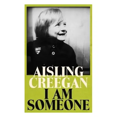 I Am Someone - Creegan, Aisling