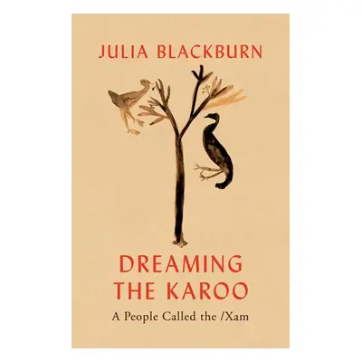 Dreaming the Karoo - Blackburn, Julia