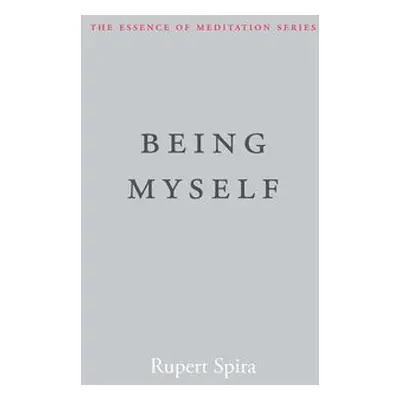 Being Myself - Spira, Rupert