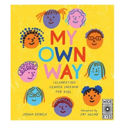 My Own Way - Estrela, Joana a Hulme, Jay