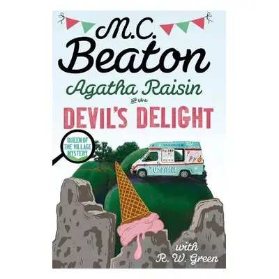 Agatha Raisin: Devil's Delight - Beaton, M.C.