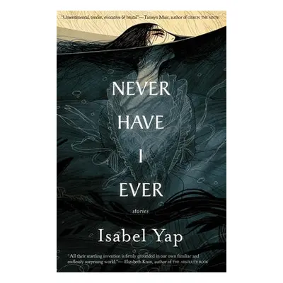 Never Have I Ever - Yap, Isabel