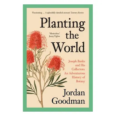 Planting the World - Goodman, Jordan