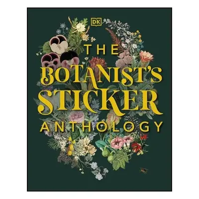 Botanist's Sticker Anthology - DK