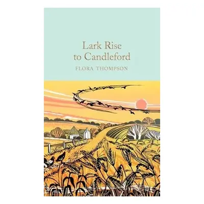 Lark Rise to Candleford - Thompson, Flora