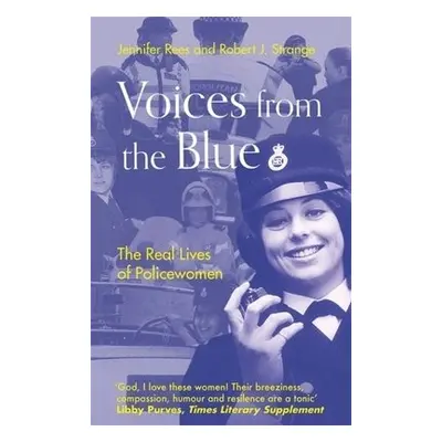 Voices from the Blue - Rees, Jennifer a Strange, Robert J.