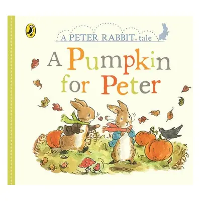 Peter Rabbit Tales - A Pumpkin for Peter - Potter, Beatrix