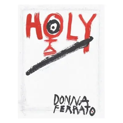 Holy - Ferrato, Donna