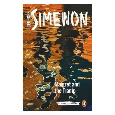 Maigret and the Tramp - Simenon, Georges