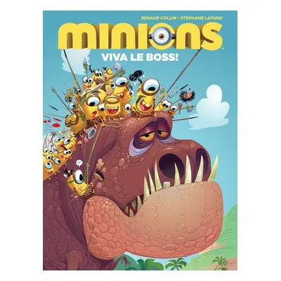 Minions Viva Le Boss - Collin, Renaud