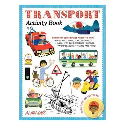 Transport Activity Book - Gree, Alain