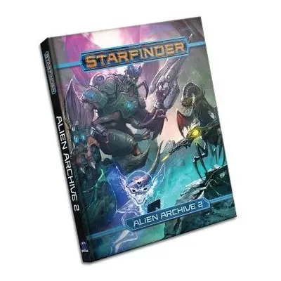 Starfinder Roleplaying Game: Alien Archive 2 - Paizo Staff