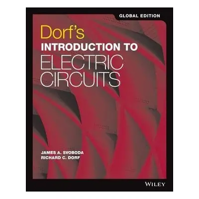 Dorf's Introduction to Electric Circuits - Dorf, Richard C. (University of California) a Svoboda