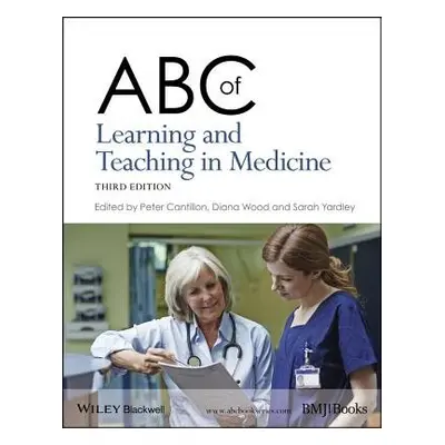 ABC of Learning and Teaching in Medicine