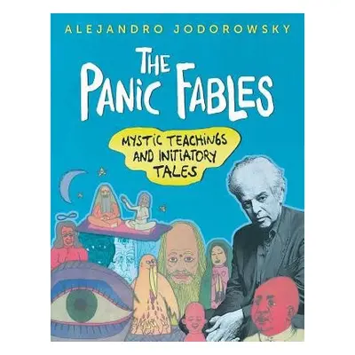 Panic Fables - Jodorowsky, Alejandro