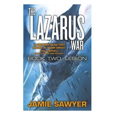 Lazarus War: Legion - Sawyer, Jamie