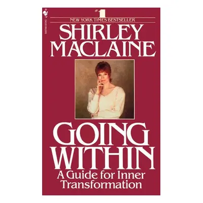 Going Within - MacLaine, Shirley