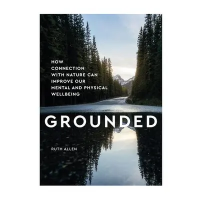 Grounded - Allen, Ruth