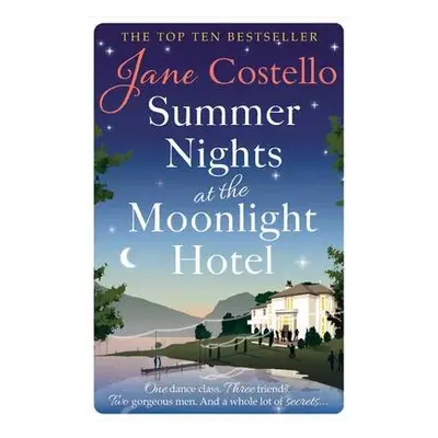 Summer Nights at the Moonlight Hotel - Costello, Jane