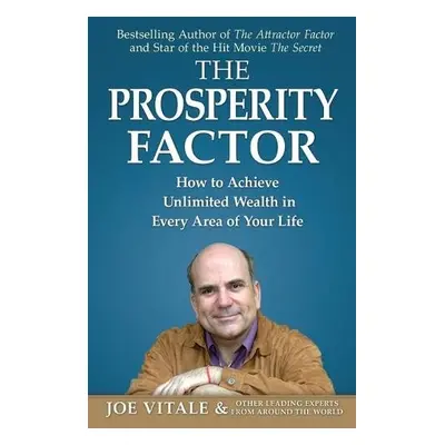 Prosperity Factor - Vitale, Dr Joe (Hypnotic Marketing Inc Wimberley TX) a a Other Leading Exp