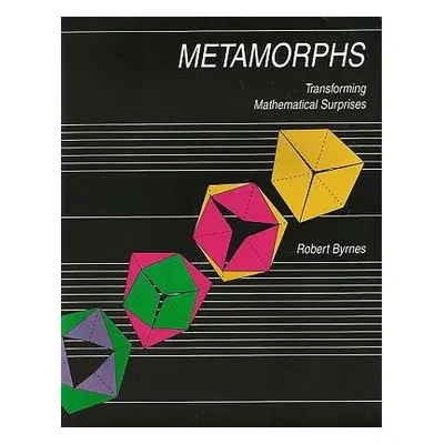 Metamorphs - Byrnes, Robert