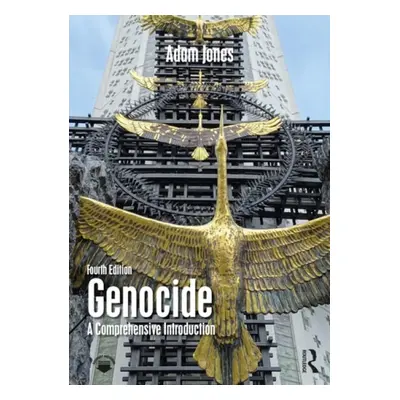 Genocide - Jones, Adam (University of British Columbia Okanagan, Canada)