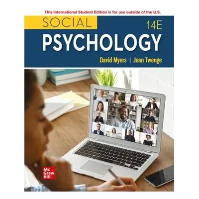 Social Psychology ISE - Myers, David a Myers, David a Twenge, Jean