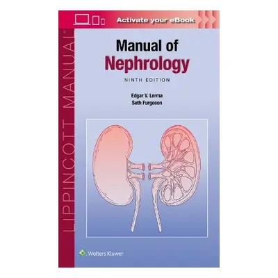 Manual of Nephrology - Lerma, Edgar V. a Furgeson, Seth Bernat