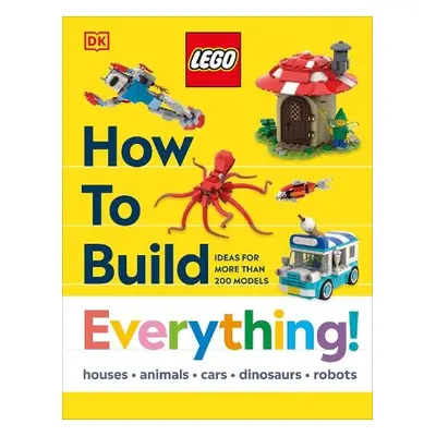 LEGO How to Build Everything - DK