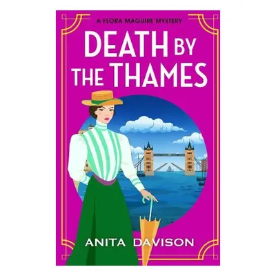 Death by the Thames - Davison, Anita