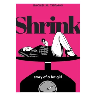 Shrink - Thomas, Rachel M.