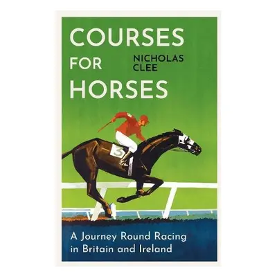 Courses for Horses - Clee, Nicholas