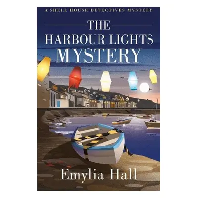 Harbour Lights Mystery - Hall, Emylia