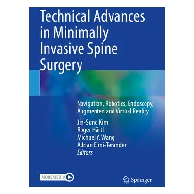 Technical Advances in Minimally Invasive Spine Surgery