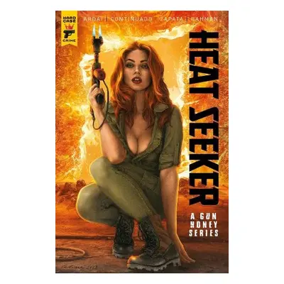 Heat Seeker: A Gun Honey Series - Ardai, Charles