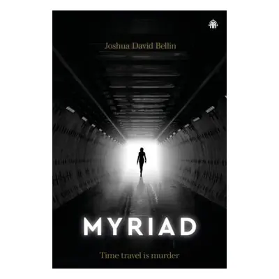 Myriad - Bellin, Joshua David