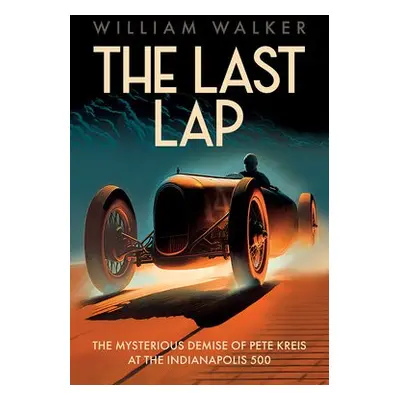 Last Lap - Walker, William