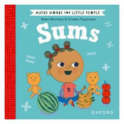 Maths Words for Little People: Sums - Mortimer, Helen