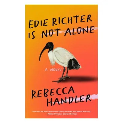 Edie Richter is Not Alone - Handler, Rebecca