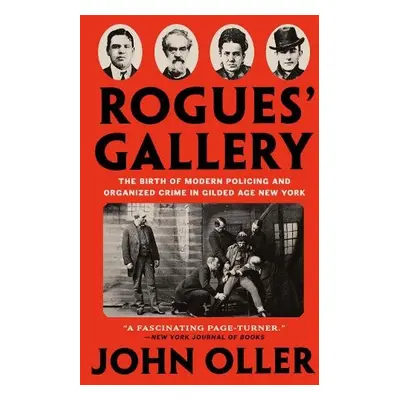 Rogues' Gallery - Oller, John