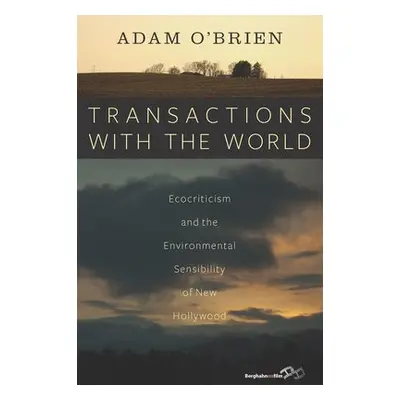 Transactions with the World - OĂ˘€™Brien, Adam