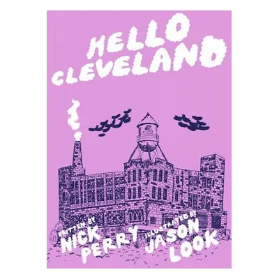 Hello Cleveland - Perry, Nick