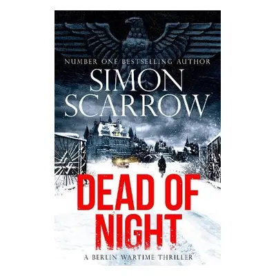 Dead of Night - Scarrow, Simon