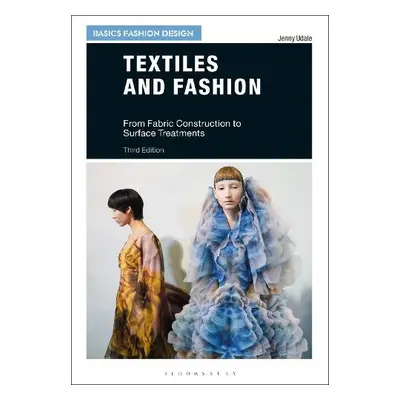 Textiles and Fashion - Udale, Jenny (Open College of the Arts, UK)