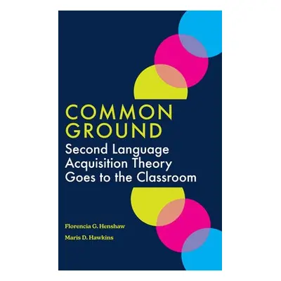 Common Ground - Henshaw, Florencia G. a Hawkins, Maris D.